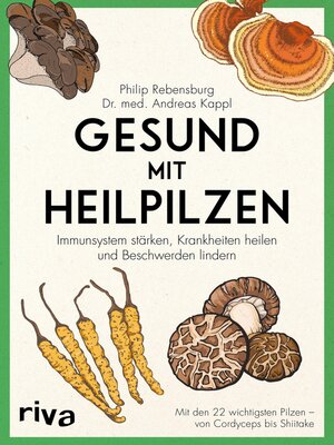 cover image of Gesund mit Heilpilzen
